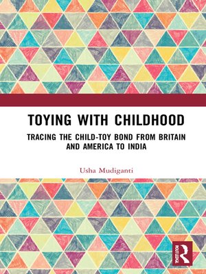 cover image of Toying with Childhood